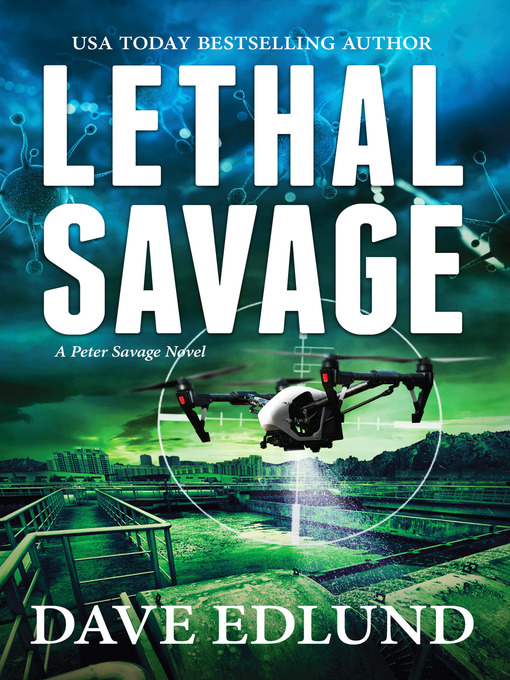 Title details for Lethal Savage by Dave Edlund - Available